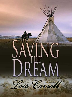 cover image of Saving the Dream (Dakota Territory #2)